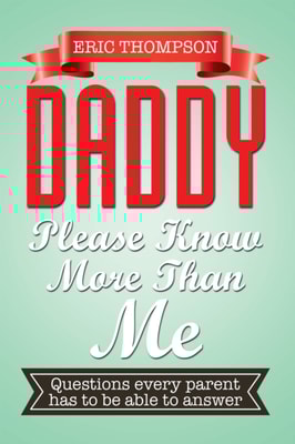 Daddy Please Know More Than Me