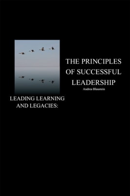 Leading Learning and Legacies: