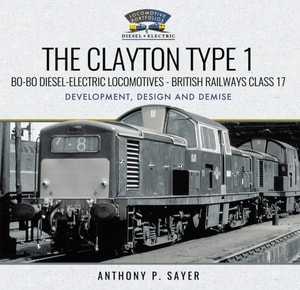 Clayton Type 1 Bo-Bo Diesel-Electric Locomotives - British Railways Class 17