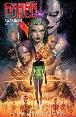 Cyber Force: Awakening Vol. 1