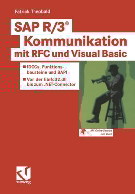 SAP R/3® Kommunikation mit RFC und Visual Basic