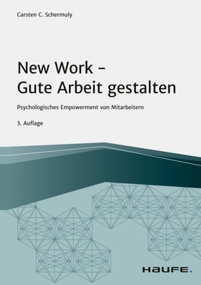 New Work - Gute Arbeit gestalten