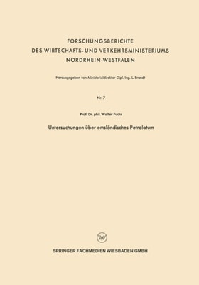 Untersuchungen über emsländisches Petrolatum