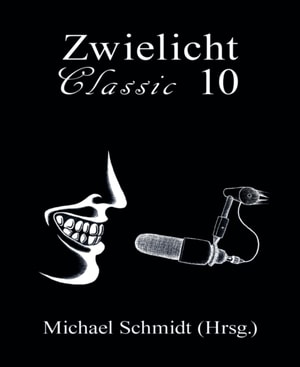 Zwielicht Classic Nr. 10