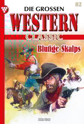 Die großen Western Classic 82 – Western