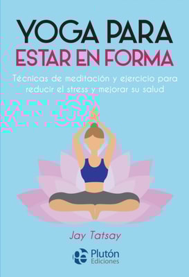 Yoga para estar en forma