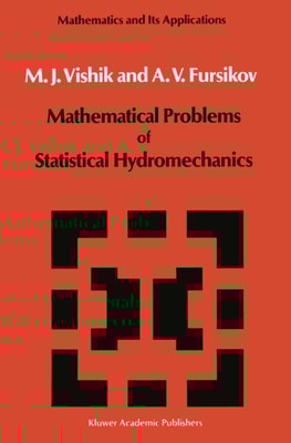Mathematical Problems of Statistical Hydromechanics