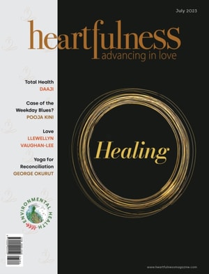 Heartfulness Magazine - July 2023 (Volume 8, Issue 7)
