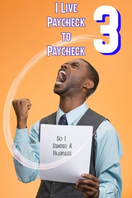 I Live Paycheck to Paycheck