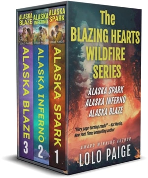 Blazing Hearts Wildfire Series Complete Trilogy