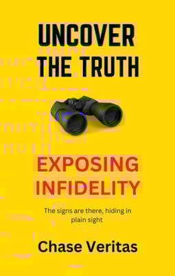 &quote;Uncover the Truth: Exposing Infidelity.&quote;