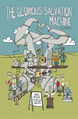 Glorious Salvation Machine