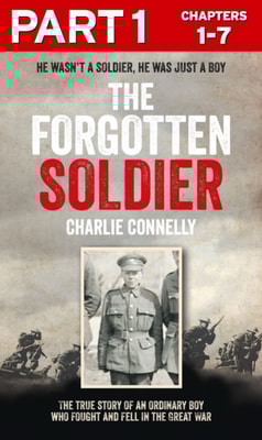 Forgotten Soldier (Part 1 of 3)