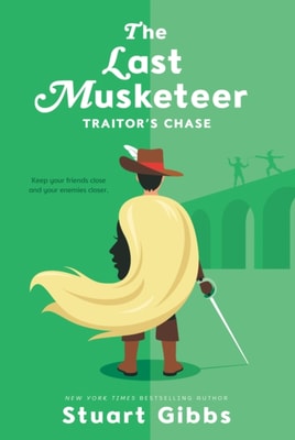 Last Musketeer #2: Traitor's Chase