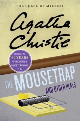 Mousetrap and Other Plays