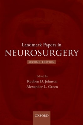 Landmark Papers in Neurosurgery