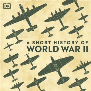 Short History of World War II