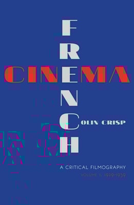 French Cinema-A Critical Filmography