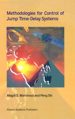 Methodologies for Control of Jump Time-Delay Systems