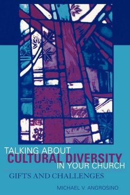 Talking About Cultural Diversity in Your Church