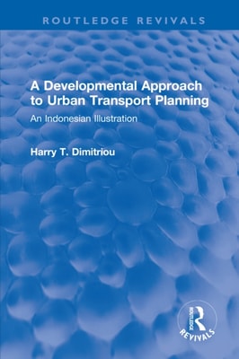 Developmental Approach to Urban Transport Planning