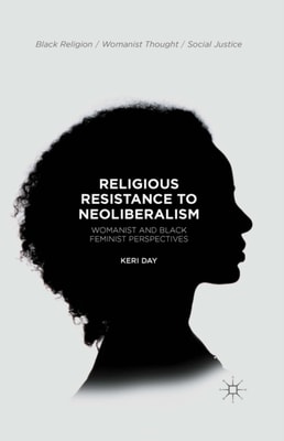 Religious Resistance to Neoliberalism