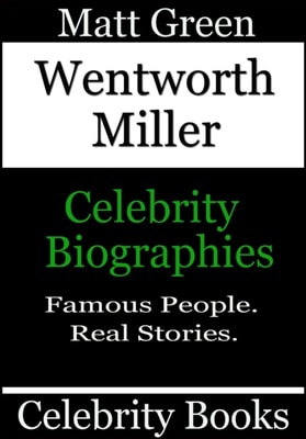 Wentworth Miller - Celebrity Biographies