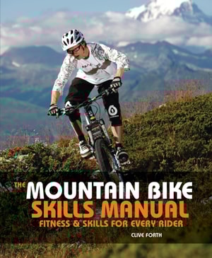 Mountain Bike Skills Manual