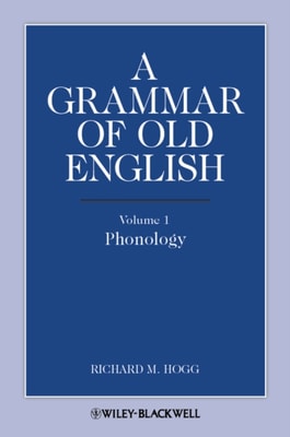 Grammar of Old English, Volume 1