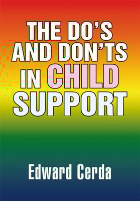 Do's and Don'ts in Child Support