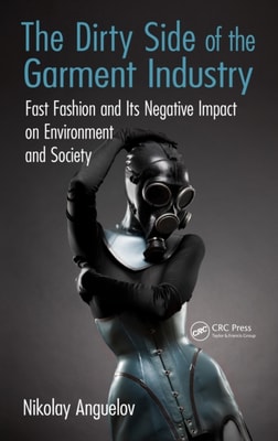 Dirty Side of the Garment Industry