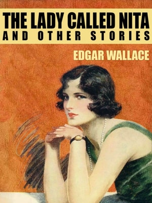 Lady Called Nita and Other Stories