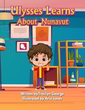 Ulysses Learns about Nunavut