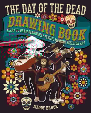Day of the Dead Drawing Book