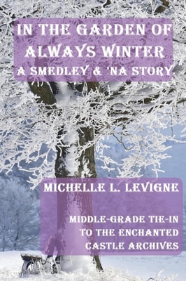 In The Garden of Always Winter