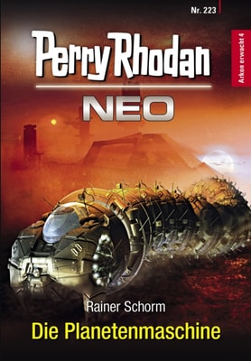 Perry Rhodan Neo 223: Die Planetenmaschine