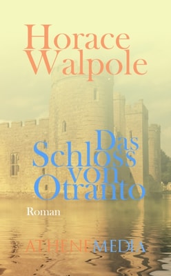 Das Schloss von Otranto