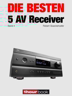 Die besten 5 AV-Receiver (Band 4)