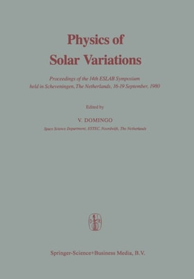 Physics of Solar Variations