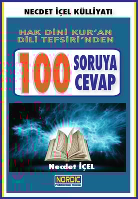 Hak Dini Kur'an Dili Tefsiri'nden Yuz Soruya Yuz Cevap