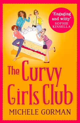 Curvy Girls Club (The Curvy Girls Club series, Book 1)