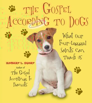 Gospel According to Dogs