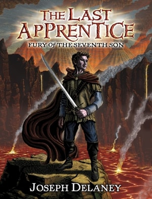 Last Apprentice: Fury of the Seventh Son (Book 13)