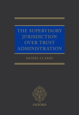 Supervisory Jurisdiction Over Trust Administration