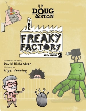 Doug & Stan - The Freaky Factory