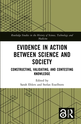 Evidence in Action between Science and Society