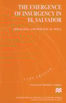 Emergence of Insurgency in El Salvador