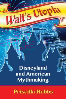 Walt's Utopia