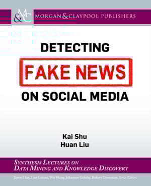 Detecting Fake News on Social Media