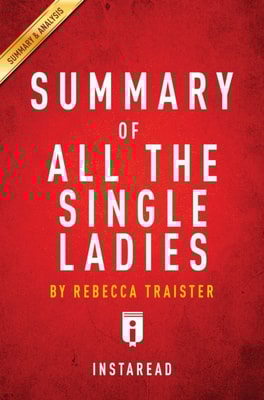 Summary of All the Single Ladies